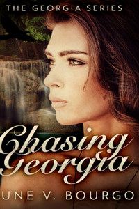 Chasing Georgia (The Georgia Series Book 2)