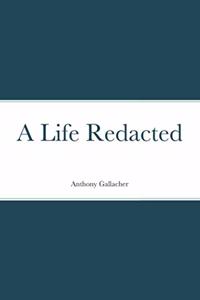 A Life Redacted