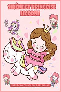 Sirène et Princesse Licorne