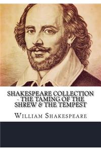 Shakespeare Collection - The Taming of the Shrew & The Tempest