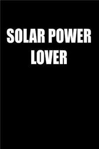 Solar Power Lover