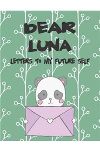 Dear Luna, Letters to My Future Self