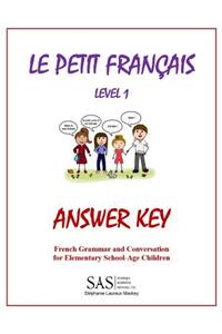 Le Petit Francais Level 1 ANSWER KEY