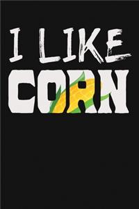 I Like Corn
