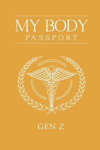 My Body Passport GEN Z