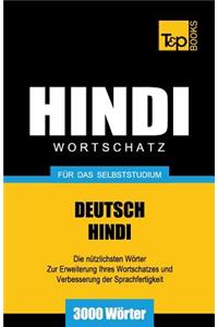 Wortschatz Deutsch-Hindi für das Selbststudium - 3000 Wörter