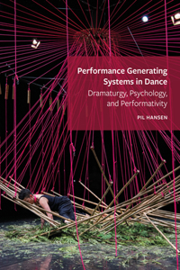 Performance Generating Systems in Dance