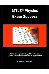 Mtle Physics Exam Success