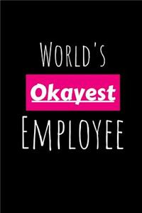 World's Okayest Employee