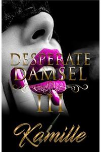 Desperate Damsel 3