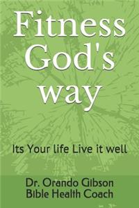 Fitness God's Way