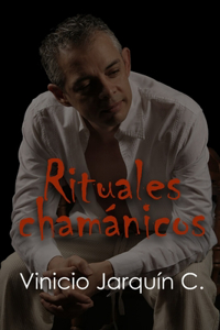 Rituales Chamánicos