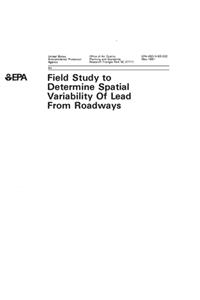 Field Study To Determine Spatial Variability Of Lead From Roadways