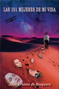 Las 101 mujeres de mi vida