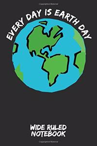 Every Day Is Earth Day