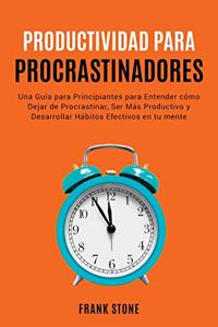 Detener la Procrastinación