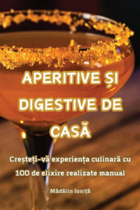Aperitive Și Digestive de CasĂ