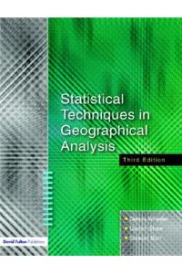Statistical Techniques in Geographical Analysis