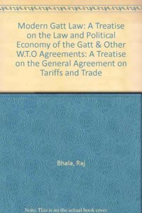 Modern Gatt Law: A Treatise on the General Agreement on Tariffs and Trade
