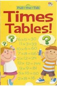 PULL THE TAB ;TIMES TABLES