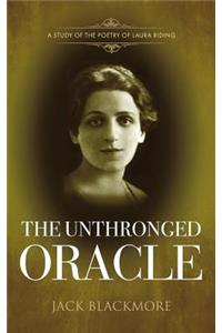 Unthronged Oracle: A study of the poetry of Laura Riding