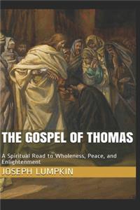 The Gospel of Thomas