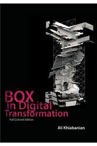 Box in digital transformation (Full Colored Edition)