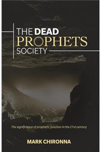 The Dead Prophets Society