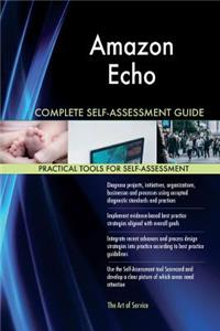 Amazon Echo Complete Self-Assessment Guide
