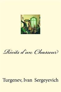 Récits d'un Chasseur