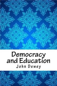 Democracy and Education