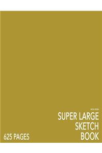 Moss Green Super Large Sketchbooks: Big Softcover Sketchbook, 625 Pages, Giant Sketchbook, Large Sketchbook for Drawing