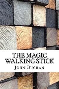 The Magic Walking Stick