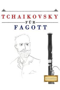 Tchaikovsky für Fagott