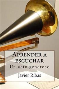 Aprender a escuchar