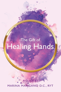 Gift of Healing Hands