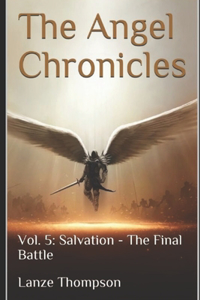 The Angel Chronicles 2nd Edition