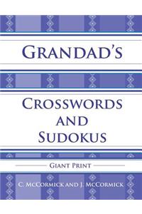 Grandad's Crosswords and Sudokus: Giant Print