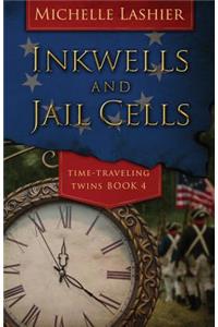 Inkwells and Jail Cells