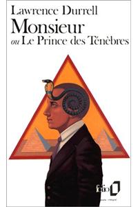 Monsieur Ou Le Prince DES Tenebres