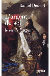 L Argent Du Sel Le Sel de L Argent