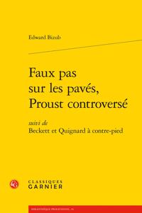 Faux Pas Sur Les Paves, Proust Controverse