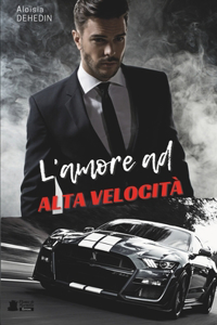 L'amore ad alta velocità