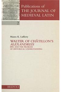 Walter of Chatillon's 'Alexandreis'