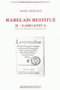 Rabelais Restitue. II - Gargantua