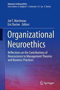 Organizational Neuroethics