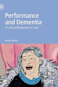 Performance and Dementia