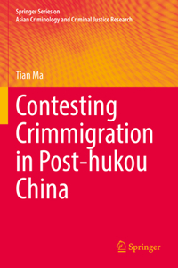 Contesting Crimmigration in Post-Hukou China