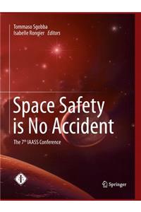 Space Safety Is No Accident