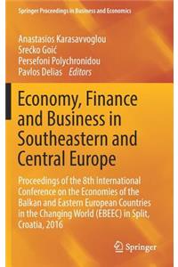 Economy, Finance and Business in Southeastern and Central Europe